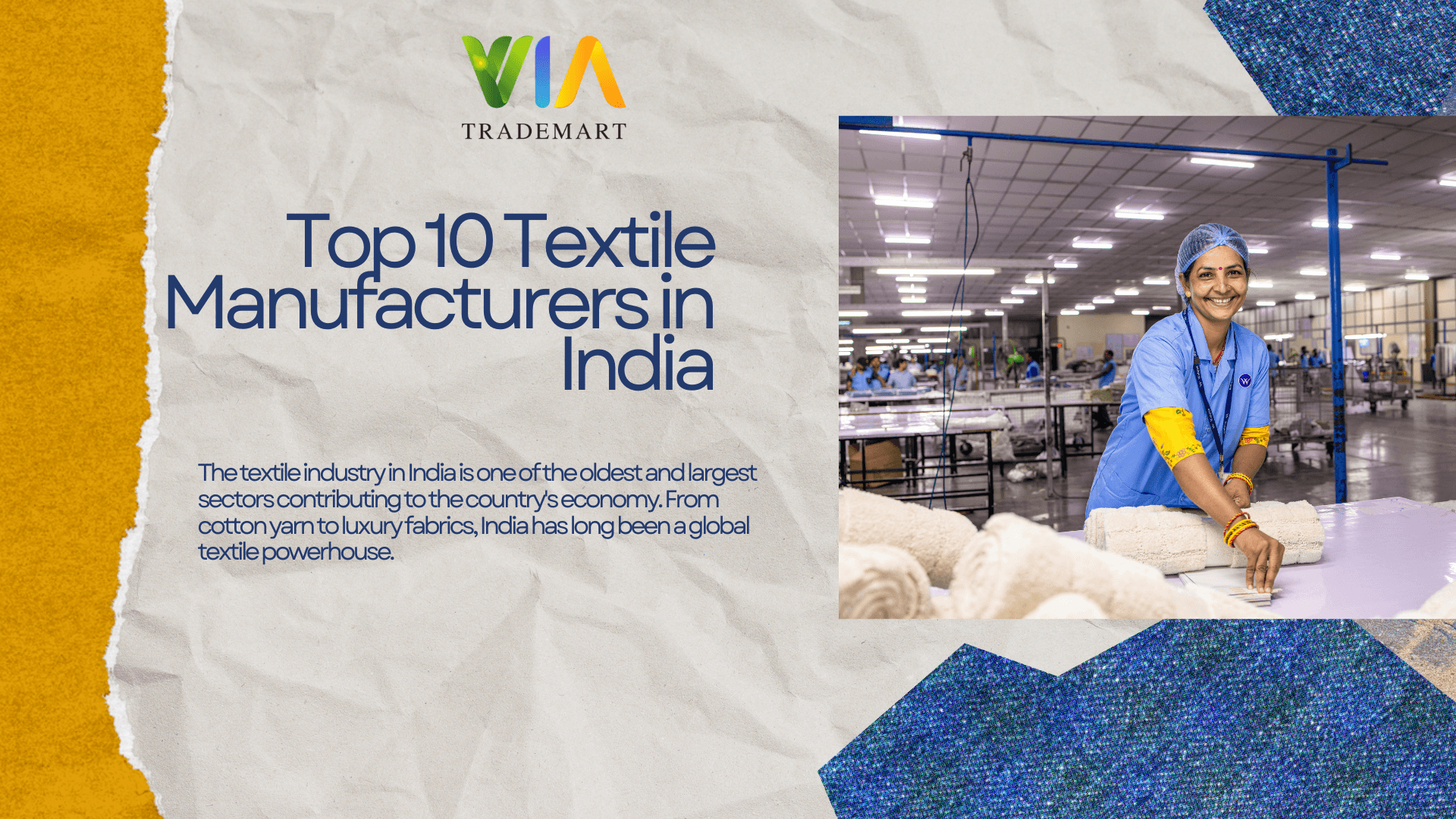 Top 10 Textile Manufacturers in India